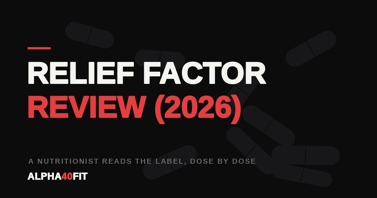 Relief Factor review — a nutritionist reads the label, dose by dose